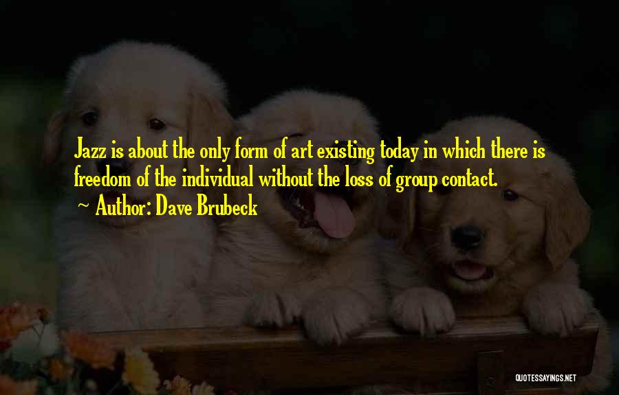 Dave Brubeck Quotes 1069099