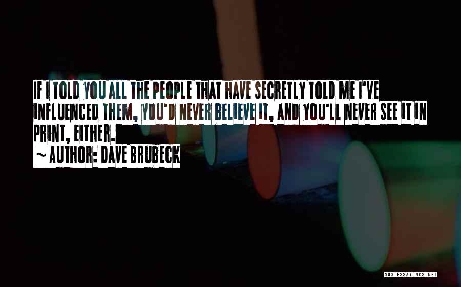 Dave Brubeck Quotes 1356998