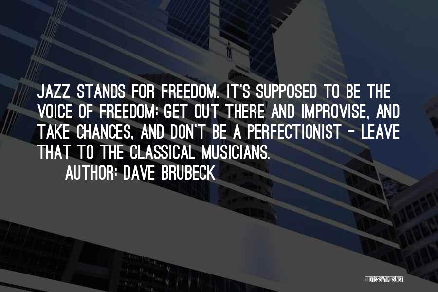 Dave Brubeck Quotes 1404214