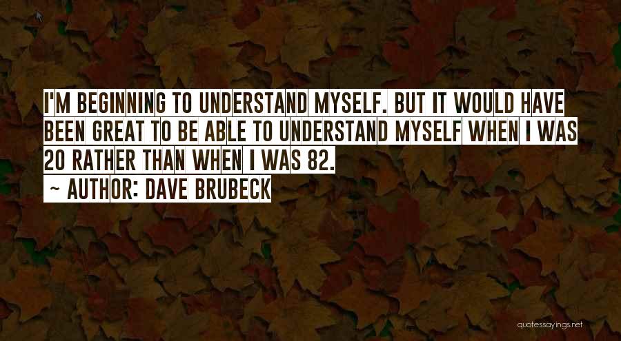 Dave Brubeck Quotes 1595242