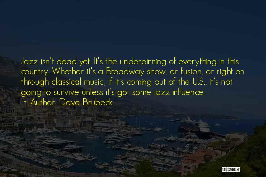 Dave Brubeck Quotes 1694187