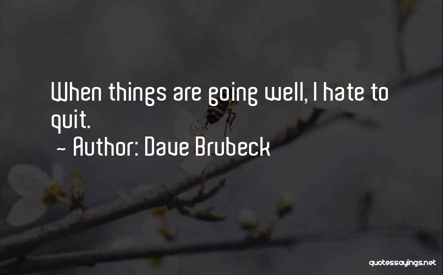 Dave Brubeck Quotes 2090678