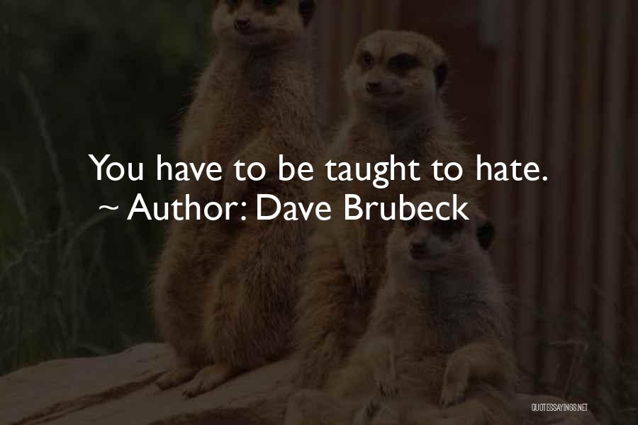 Dave Brubeck Quotes 2145704