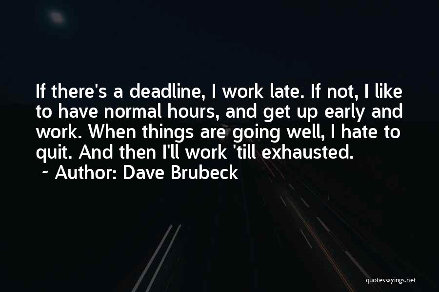 Dave Brubeck Quotes 2225652