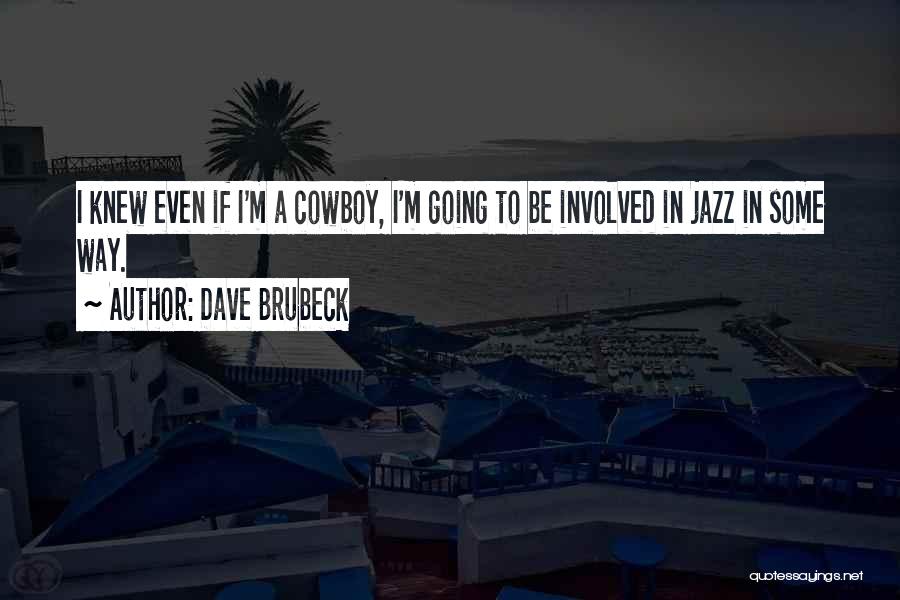 Dave Brubeck Quotes 2246702