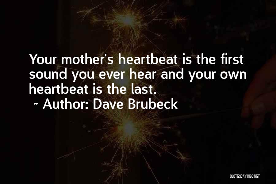 Dave Brubeck Quotes 413546