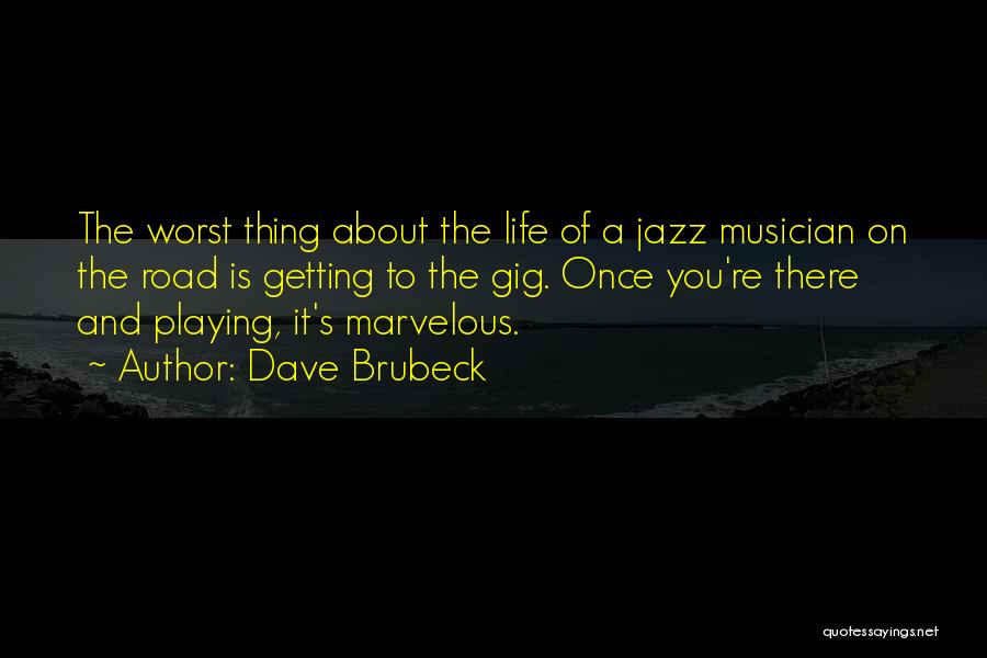Dave Brubeck Quotes 455817