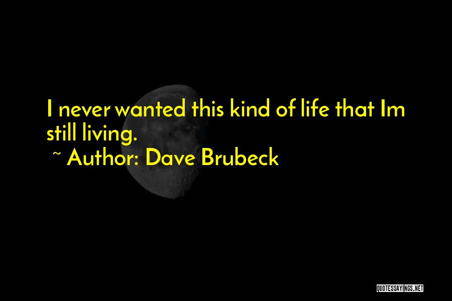 Dave Brubeck Quotes 606165