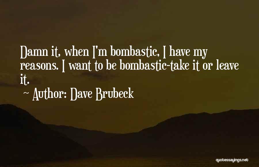 Dave Brubeck Quotes 882194