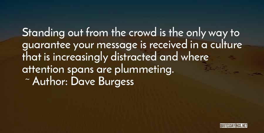 Dave Burgess Quotes 2247477