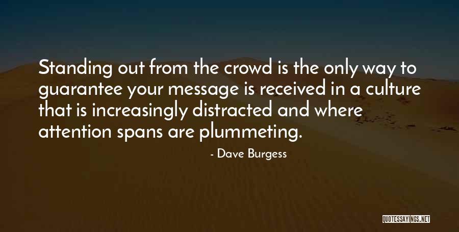 Dave Burgess Quotes 2247477