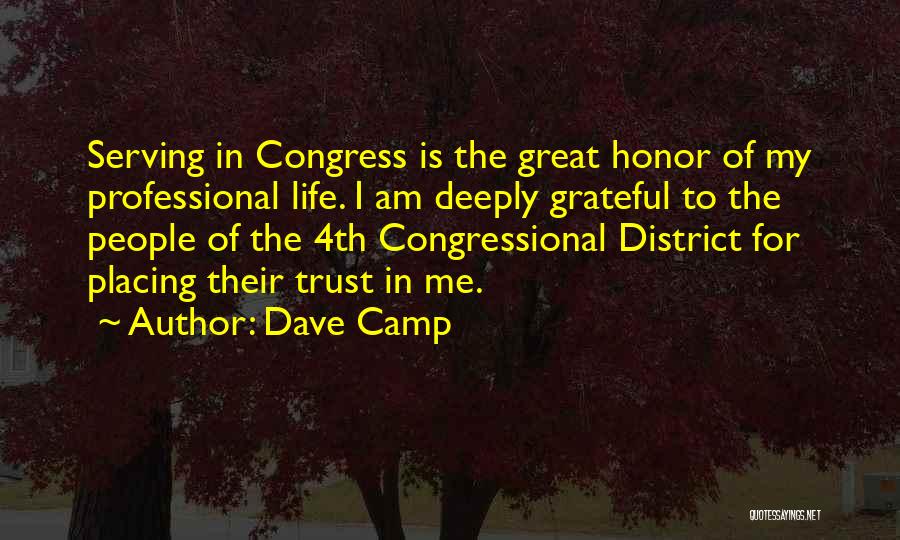 Dave Camp Quotes 858249