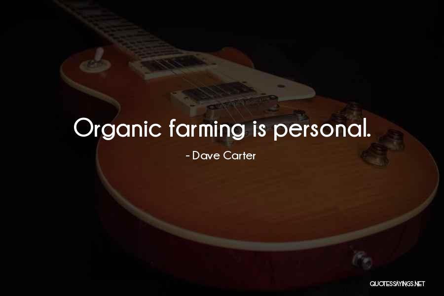 Dave Carter Quotes 344154 Dave Carter Quotes 344154