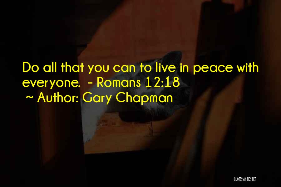 Dave Casper Quotes By Gary Chapman