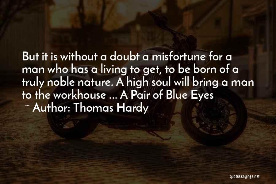 Dave Casper Quotes By Thomas Hardy