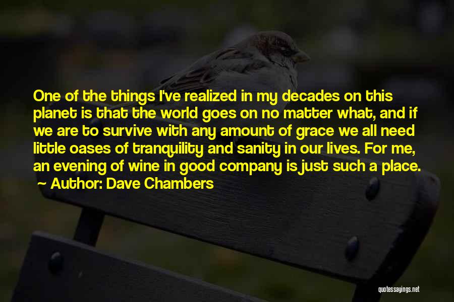 Dave Chambers Quotes 2073364