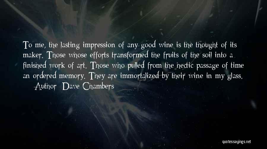 Dave Chambers Quotes 742833