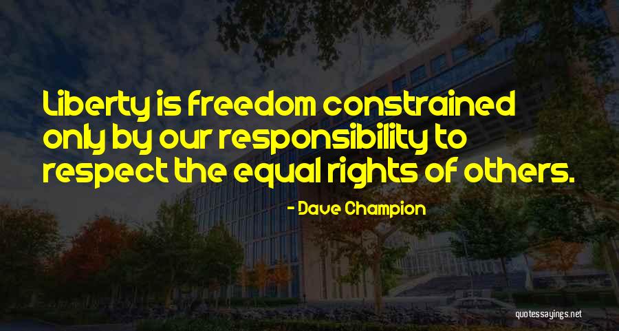 Dave Champion Quotes 1105125 Dave Champion Quotes 1105125