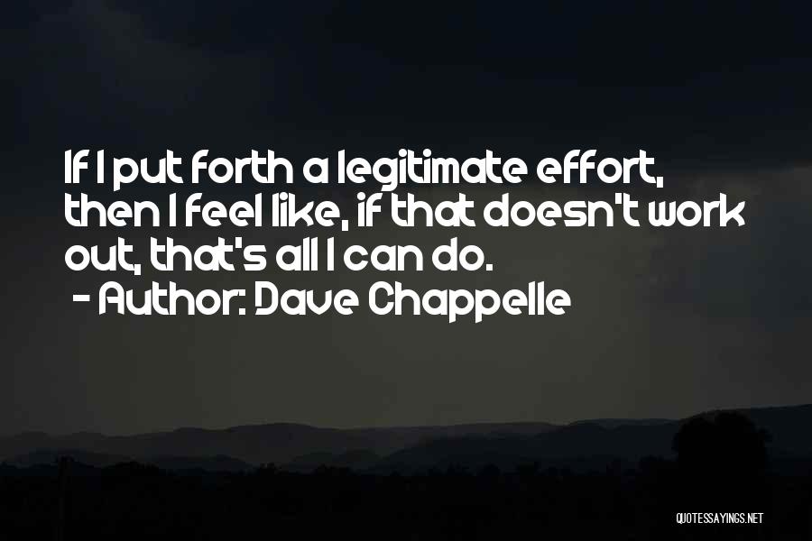 Dave Chappelle Quotes 1064012