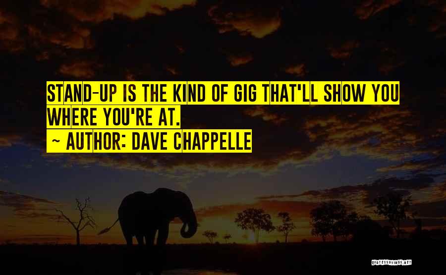 Dave Chappelle Quotes 1132759