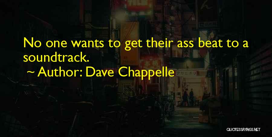 Dave Chappelle Quotes 1553261