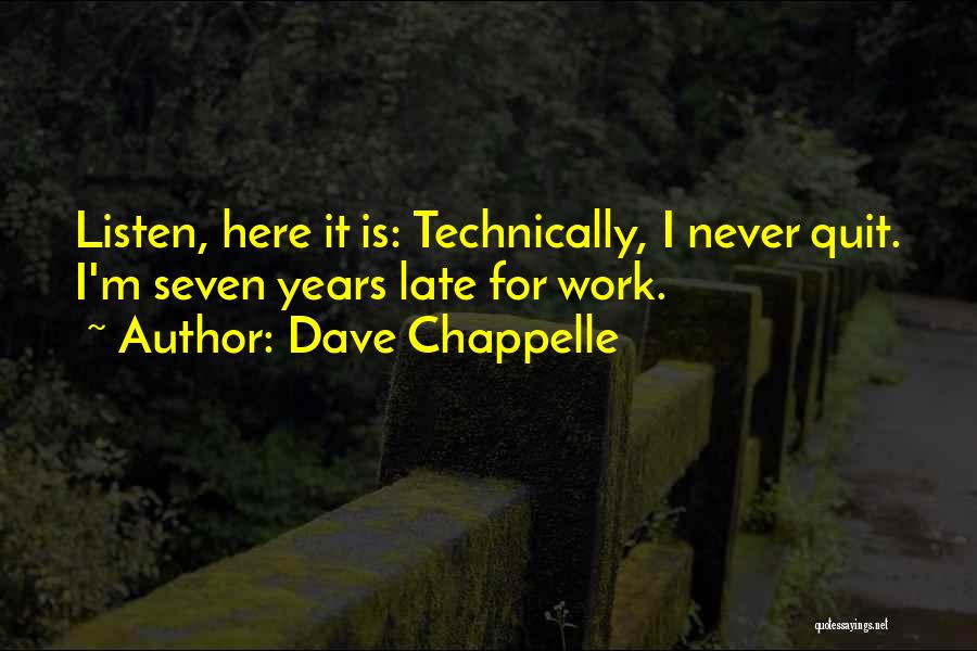 Dave Chappelle Quotes 1681101