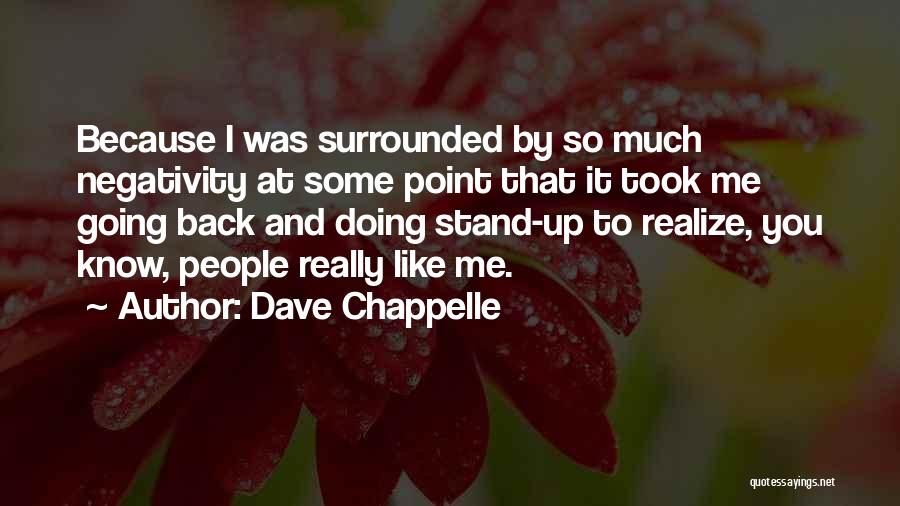 Dave Chappelle Quotes 2028560