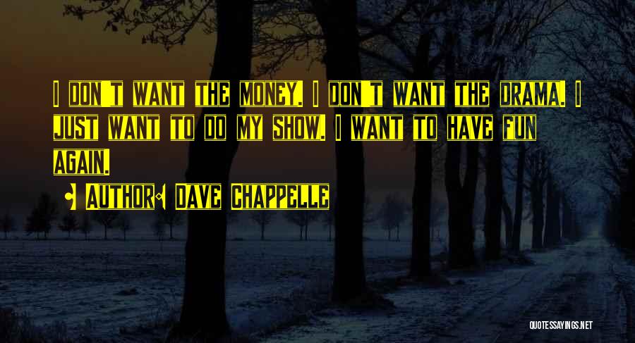 Dave Chappelle Quotes 261421