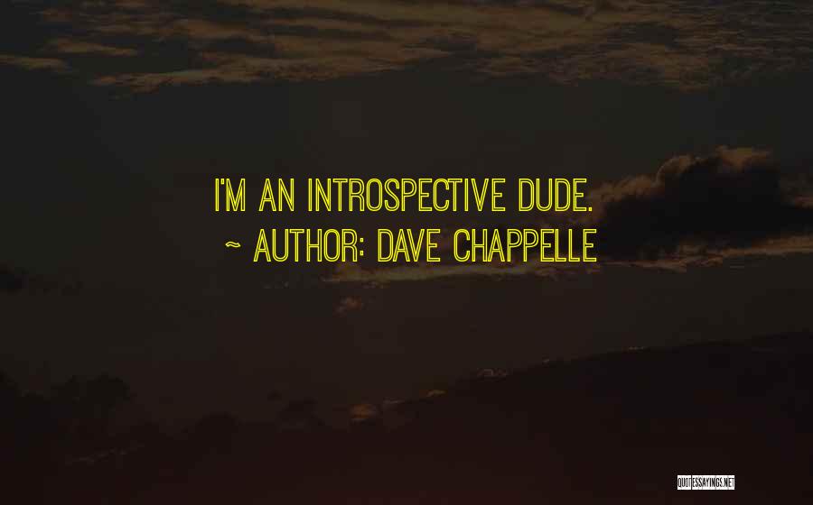 Dave Chappelle Quotes 409841