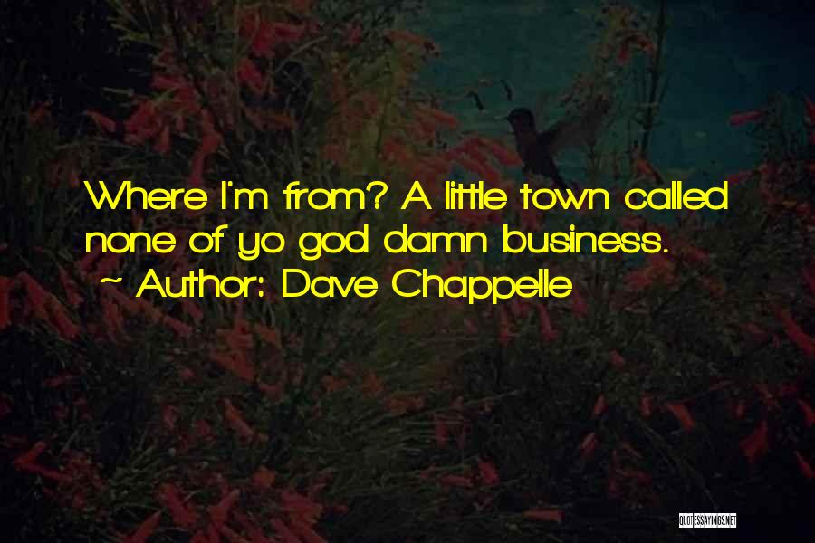 Dave Chappelle Quotes 848989