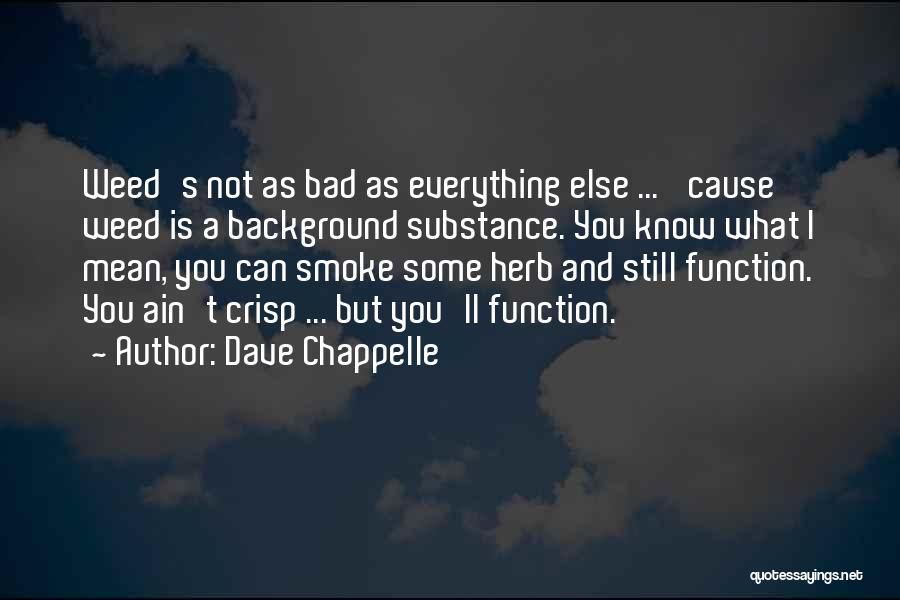 Dave Chappelle Quotes 861000