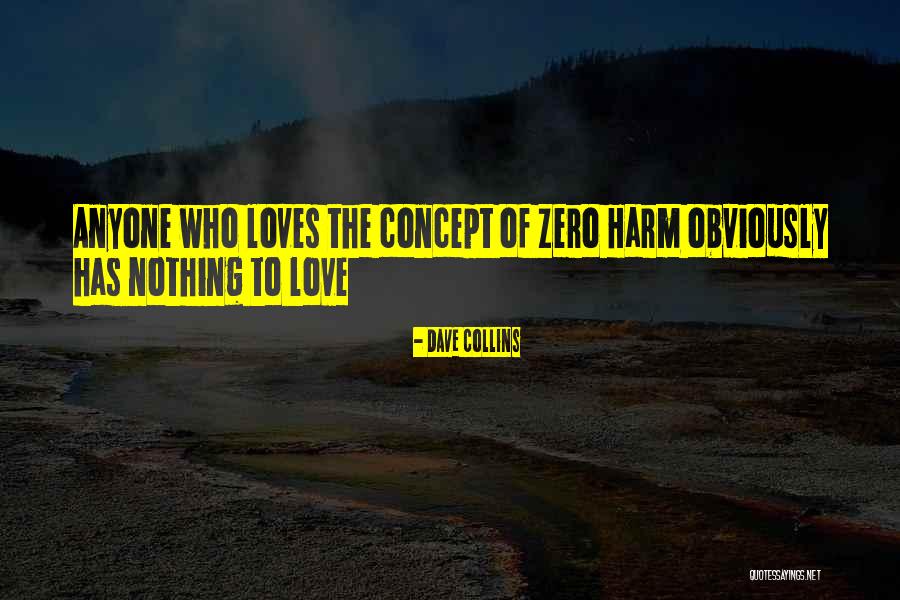 Dave Collins Quotes 1614665 Dave Collins Quotes 1614665