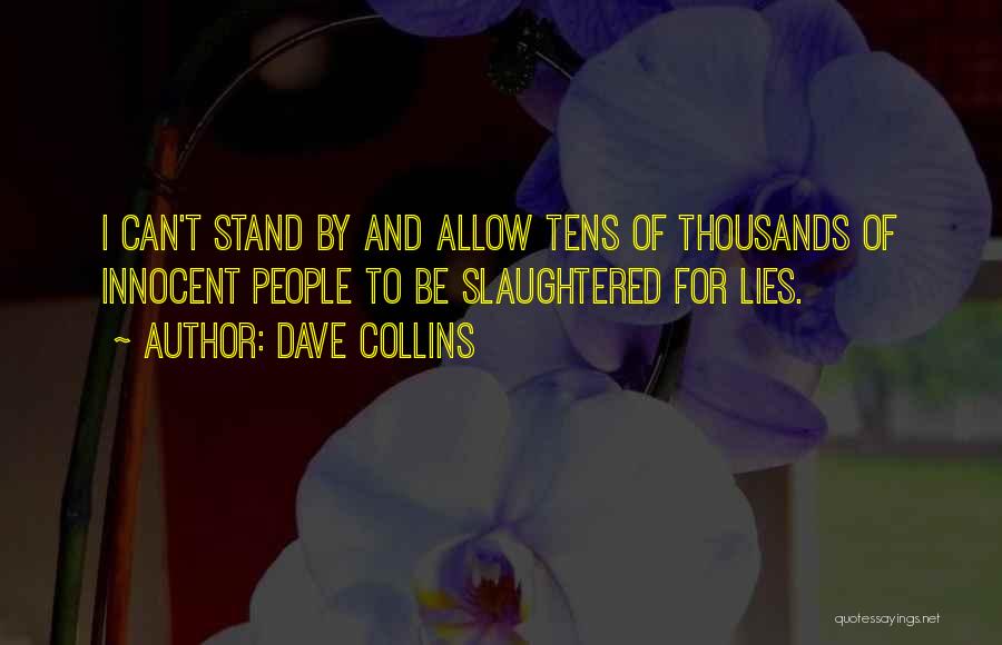 Dave Collins Quotes 558435
