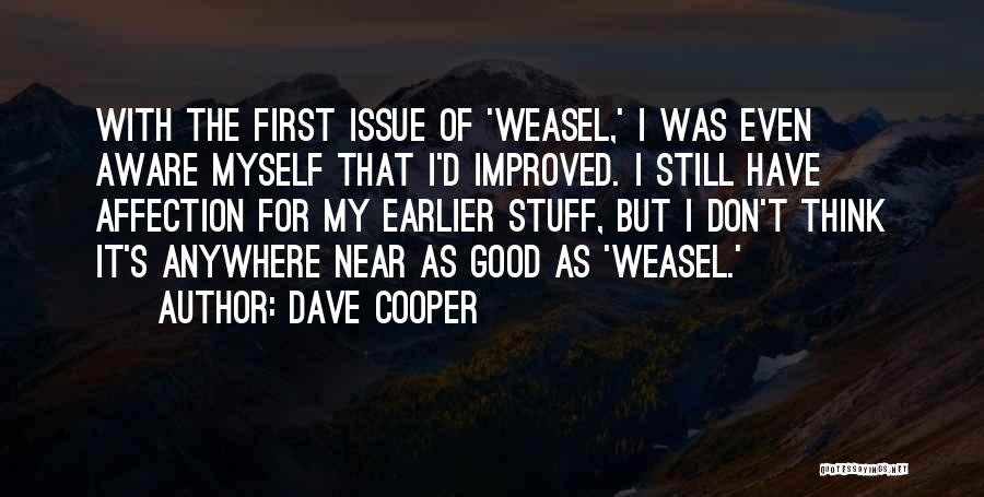 Dave Cooper Quotes 1220308