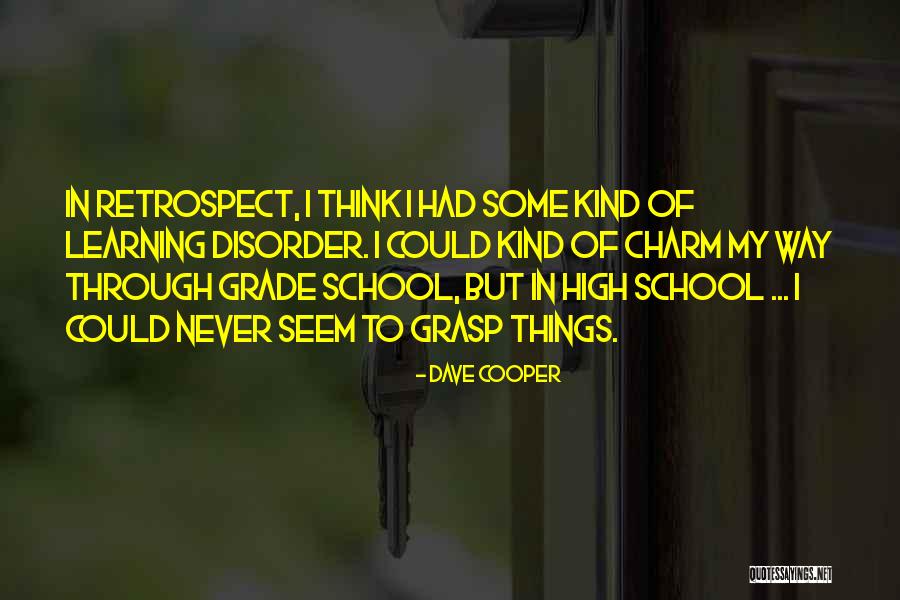 Dave Cooper Quotes 838235