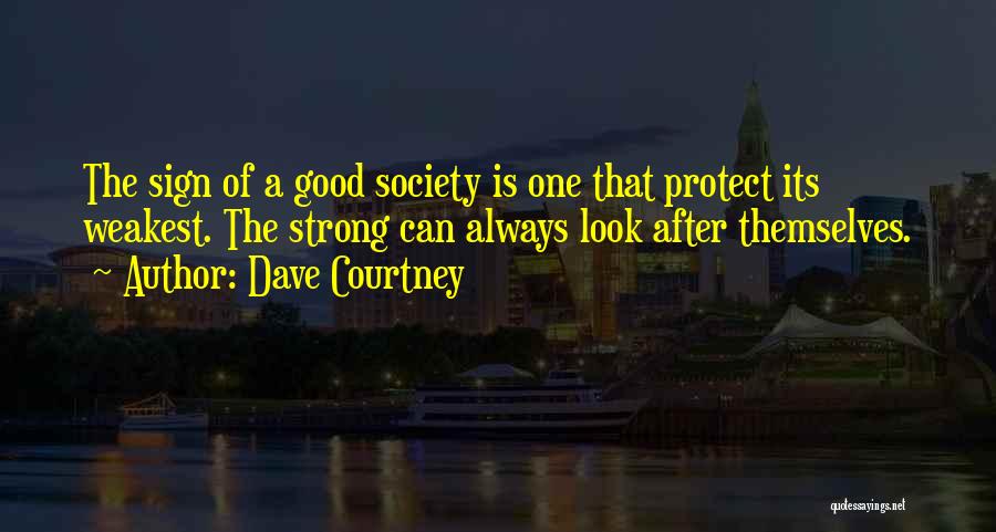 Dave Courtney Quotes 866226