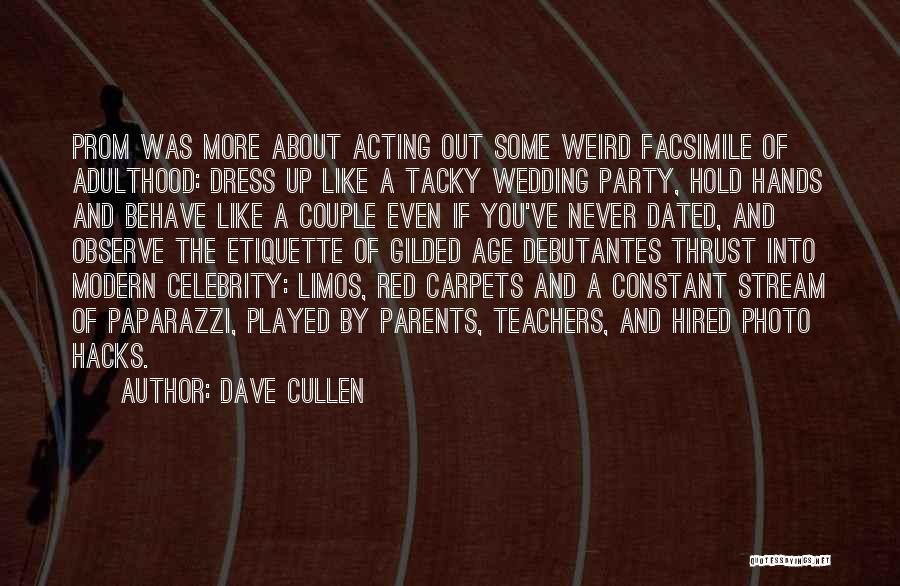 Dave Cullen Quotes 2238372