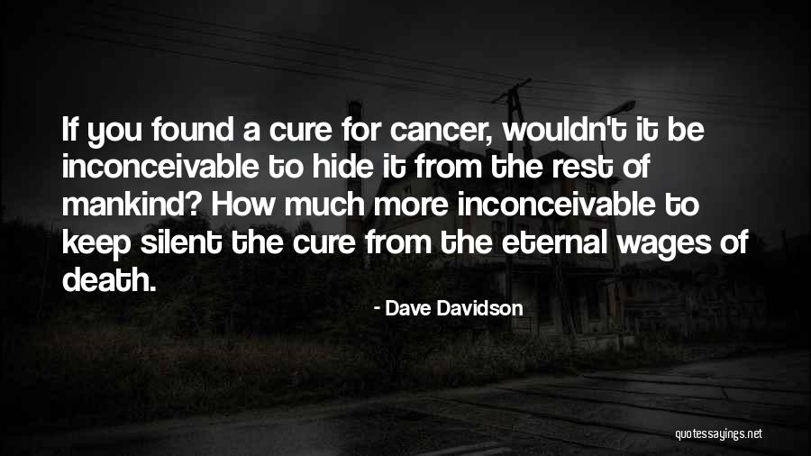 Dave Davidson Quotes 767556