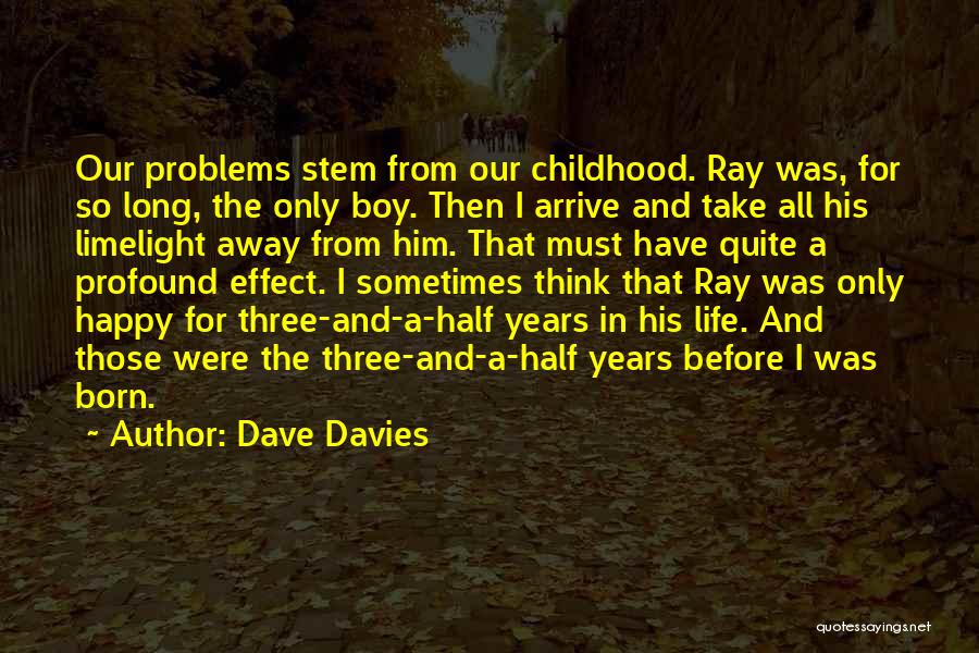 Dave Davies Quotes 1044946