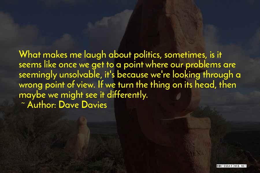 Dave Davies Quotes 1103578