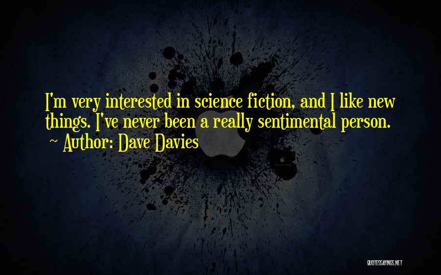 Dave Davies Quotes 1239312