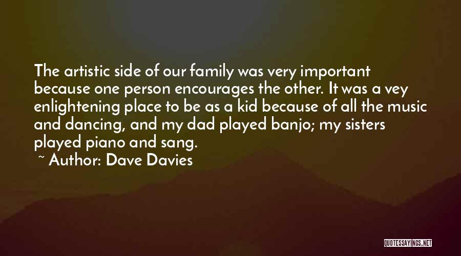 Dave Davies Quotes 1552389