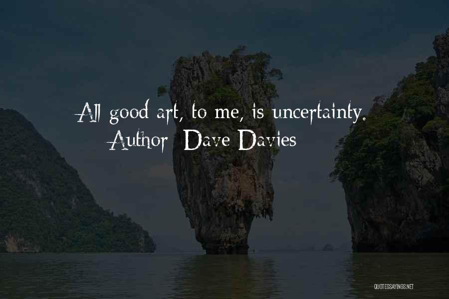 Dave Davies Quotes 1802293