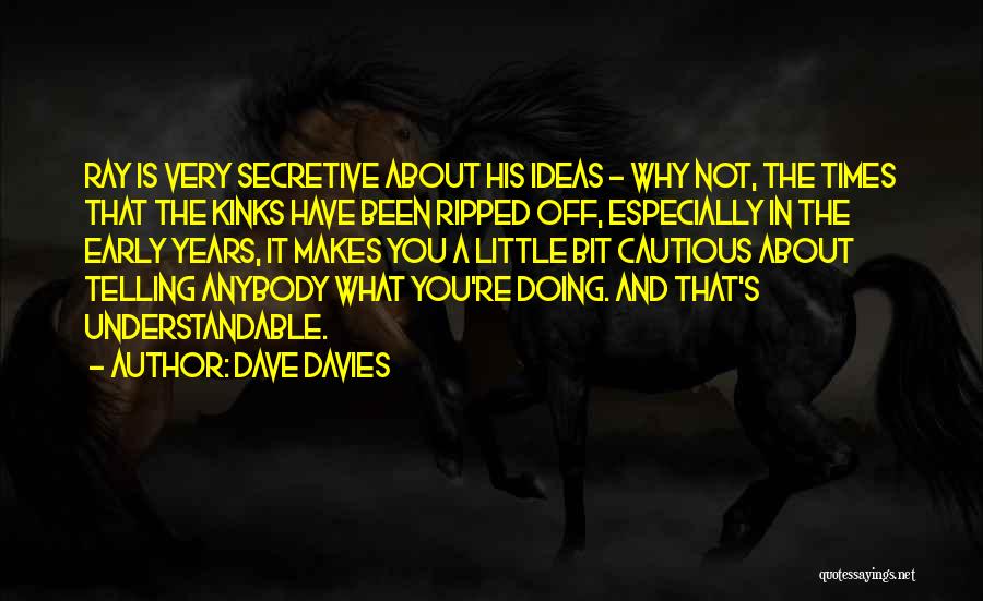Dave Davies Quotes 2076792