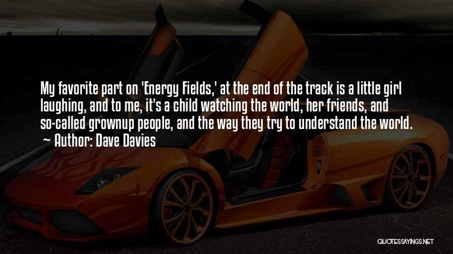 Dave Davies Quotes 282367