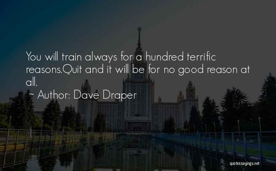 Dave Draper Quotes 1446375