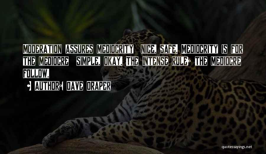 Dave Draper Quotes 1692125