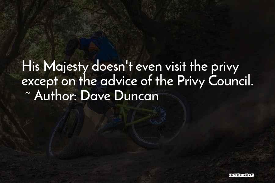 Dave Duncan Quotes 860209