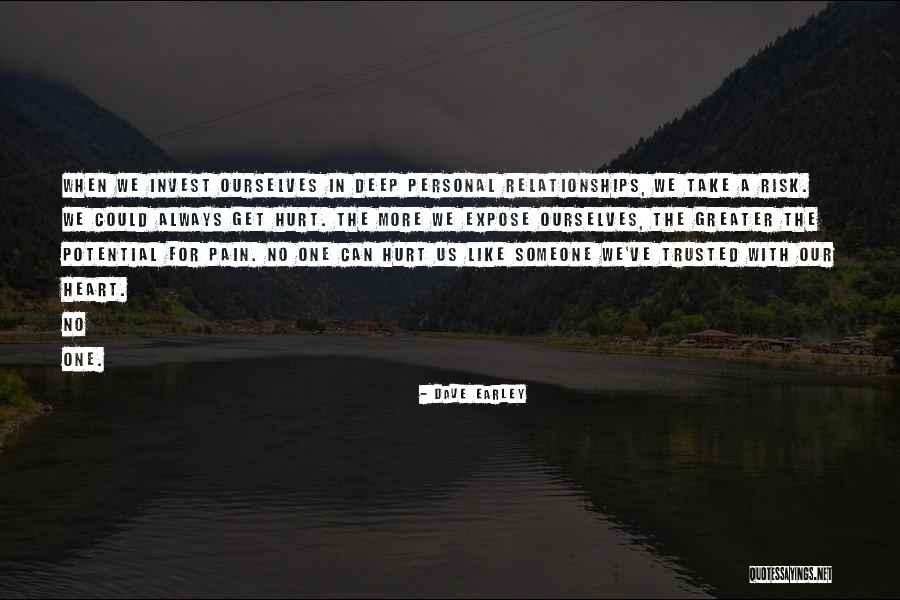 Dave Earley Quotes 2227361