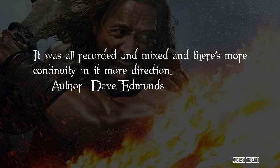 Dave Edmunds Quotes 1878006